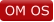 OM OS